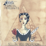 Mojo Juju & The Snake Oil Merchants - Sellin' You Salvation '2010