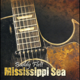 Buddy Flett - Mississippi Sea '2010