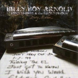 Billy Boy Arnold - Dirty Mother... '2007
