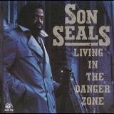 Son Seals - Living In The Danger Zone '1991