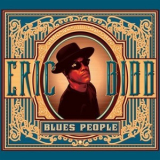 Eric Bibb - Blues People '2014