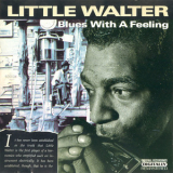 Little Walter - Blues With A Feeling '1990