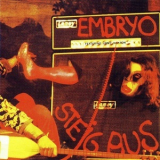 Embryo - Steig Aus '1972