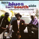 Smokey Wilson, South Side Slim, Curtis Tillman - More Blues From The South Side '2000