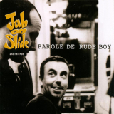 Jah On Slide - Parole De Rude Boy '2004