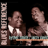 Byther Smith & Larry Davis - Blues Knights '2005