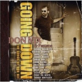 Don Nix and Friends - Going Down - The Songs Of Don Nix '2002