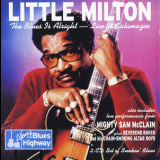 Little Milton - The Blues Is Alright - Live At Kalamazoo '2004