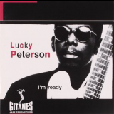 Lucky Peterson - I'm Ready '1992