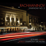 Detroit Symphony Orchestra, Leonard Slatkin - Rachmaninov - Symphony No.2 '2010