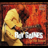 Roy Gaines - In The House '2002