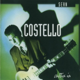 Sean Costello - Cuttin' In '2000
