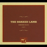 The Soaked Lamb - Homemade Blues '2007