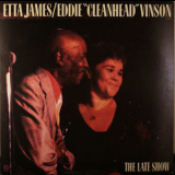 Etta James-eddie 'cleanhead' Vinson - The Late Show '1990