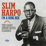 Slim Harpo - I'm A King Bee '1989