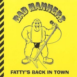Bad Manners - Fatty's Back In Town '1995