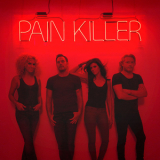 Little Big Town - Pain Killer '2014