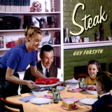 Guy Forsyth - Steak '2000