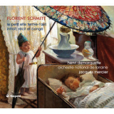 Florent Schmitt - Le petit elfe Ferme-l'Oeil; Introit, recit et conge '2013