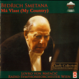 Matacic Wien Radio So - Smetana Ma Vlast Matacic Wien Radio So1982 '1982