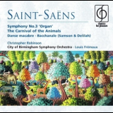 Lois Fremaux - Birmingham So - Saint-saens - Symphony No. 3 Organ Etc. '2007
