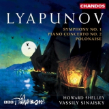 Lyapunov - Lyapunov Symphony No.1; Piano Concerto No.2 '2002