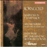Edward Downes - Bbc Philharmonic; Linda Finnie - Contralto - Erich Korngold - Symphony In Fis-dur, Abschiedslieder Op.14 '1992