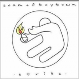 Scum Of Toytown - Strike '1995