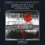 Radio Symphonieorchester Wien - G.rabl - Miaskovsky Symphonies Nos.2 And 10 '1999