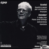 Rundfunk-sinfonieorchester Saarbrucken, Hans Zender - Scelsi, Zender - Orchestral Works '1997