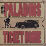 Paladins - Ticket Home '1994