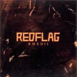 Red Flag - Rmxd II '2008