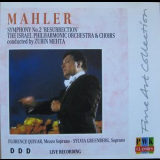 Zubin Mehta - The Israel Philharm. Orch.; Florence Quivar, Sylvia Greenberg - Gustav Mahler - Symphonie No.2 ''auferstehung'' '1988