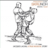 Francesco Cusa  - Jacques Lacan, A True Musical Story '2009