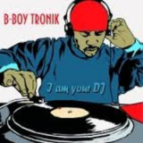 B-boy Tronik - I Am Your Dj '2004