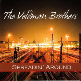 The Veldman Brothers - Spreadin' Around '2011