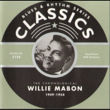 Willie Mabon - Chronological Willie Mabon 1949-1954 '2005