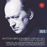 Nikolaus Harnoncourt: Vienna Philharmonic Orchestra - Bruckner: Symphony #5 '2004