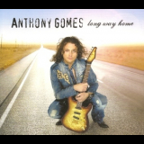 Anthony Gomes - Long Way Home '1997