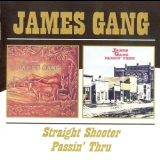 James Gang - Straight Shooter / Passin' Thru '2005