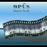 Opus - Hands In The Air '1997