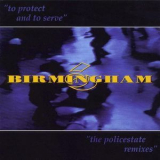 Birmingham 6 - To Protect And To Serve '1996