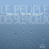 Nathalie Loriers, Tineke Postma, Philippe Aerts - Le Peuple Des Silencieux '2014