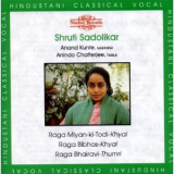 Shruti Sadolikar - Raga Mian-ki-Todi, Raga Bibhas, Raga Bhairavi '1992