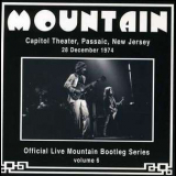 Mountain - Capital Theatre, Passaic, New Jersey 28 December 1974 [Official Live Bootleg Series Vol.06]  '2005