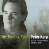 Peter Karp - The Turning Point '2004