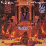 Vulcano - Bloody Vengeance '1986