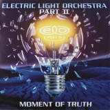 Electric Light Orchestra - Moment Of Truth (Part Two) '1994