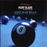 Point Blank - Eight Blue Balls '2003