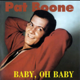 Pat Boone - Baby, Oh Baby '1992